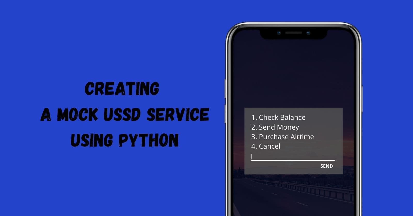Creating a Mock USSD Service Using Python