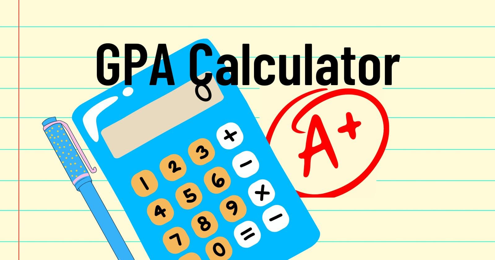 Creating a GPA Calculator Using Python